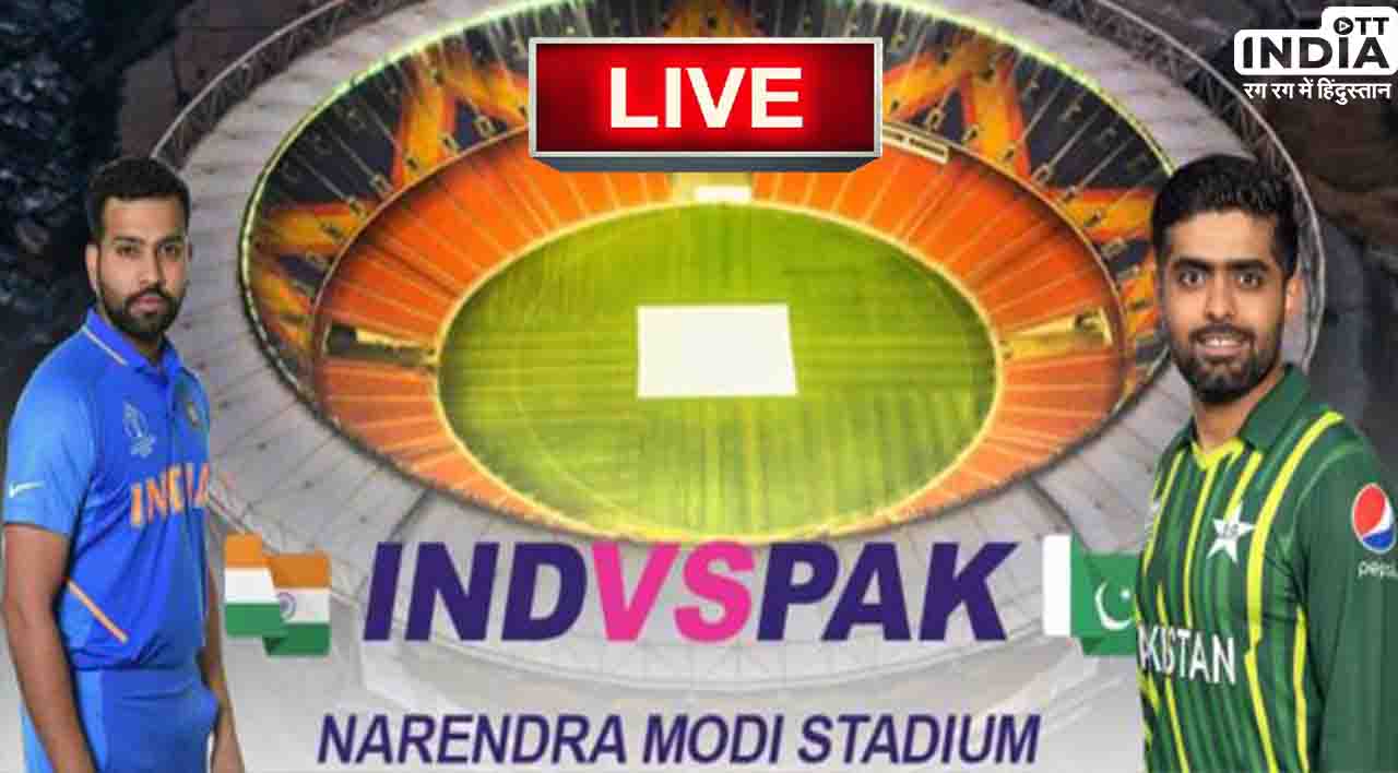 IND vs PAK Live Score